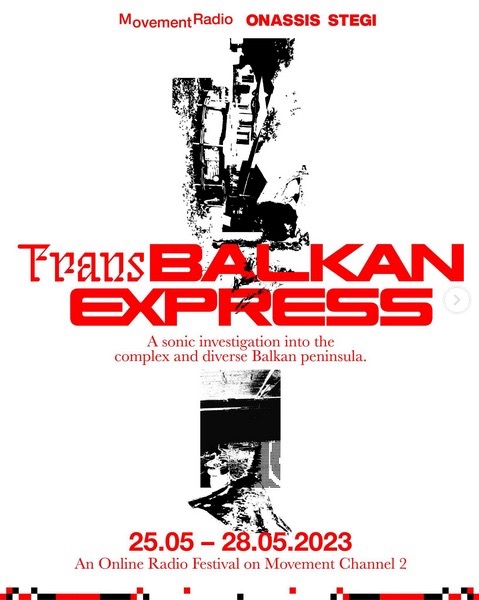 Festival de radio Trans Balkan Express. Fuente:movement.radio